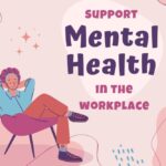 How to Support Mental Health Concerns in the Workplace Purple World Mental Health Day Instagram Post e1654610496350 800x666 1