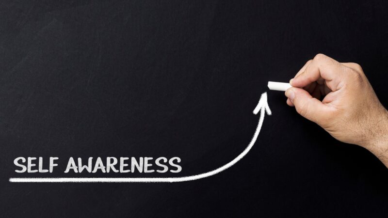 4 Ways To Improve Your Self Awareness Self awareness 800x450 1