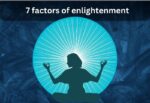 7 Factors Of Enlightenment - Buddha's Helpful Teachings For Achieving Mindfulness 7 factors of enlightenment