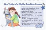 What It Means to Be a Highly Sensitive Person What It Means to Be a Highly Sensitive Person