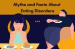 Discover 10 Important Myths and Facts About Eating Disorders 10 myths and facts about eating disorders