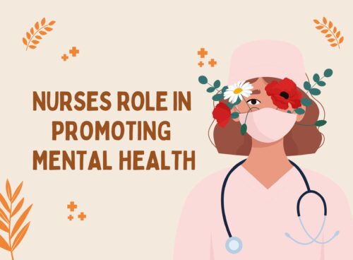 How Nurses Can Play Vital Role in Promoting Good Mental Health Nurses Role in Promoting Mental Health