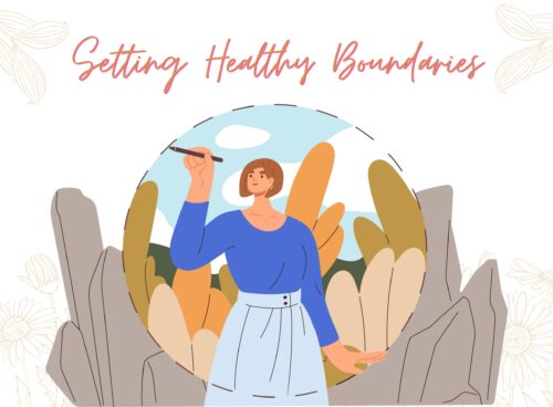 Setting Healthy Boundaries: Keys to a Balanced and Fulfilling Life Setting Healthy Boundaries