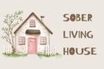 Exploring the Benefits of Living in a Sober Living House Benefits of Living in a Sober Living House