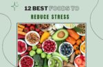 12 Best Foods to Reduce Stress Explore the best foods to reduce stress