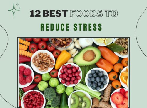 12 Best Foods to Reduce Stress Explore the best foods to reduce stress