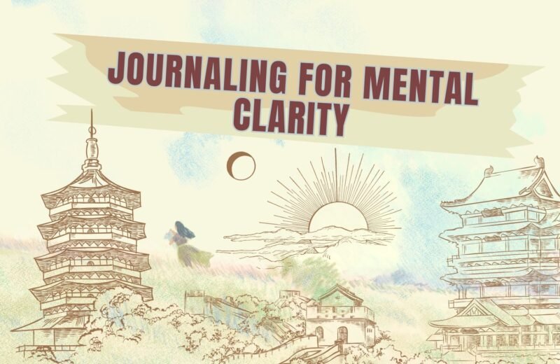 Journaling for Mental Clarity
