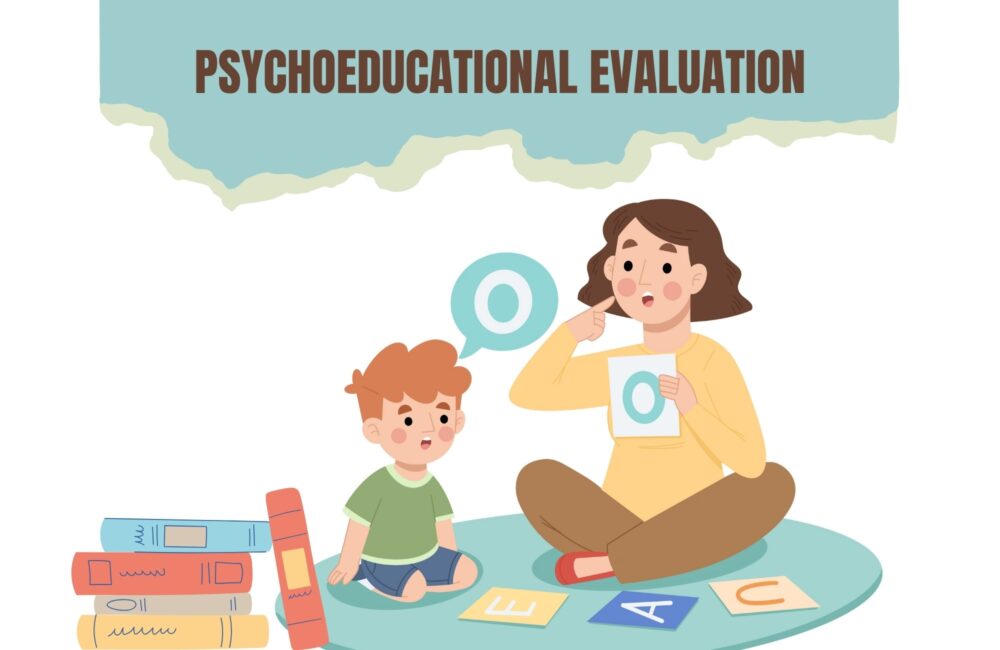 Why Psychoeducational Evaluations Are Crucial for Child Development Why Psychoeducational Evaluations Are Crucial for Child Development