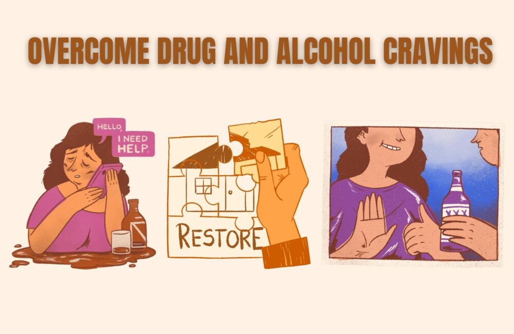 Overcome Drug and Alcohol Cravings