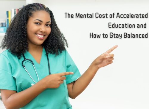 The Mental Cost of Accelerated Education and How to Stay Balanced accelerated college programs