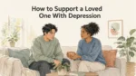 A supportive friend sits beside a loved one experiencing depression and offers a warm drink